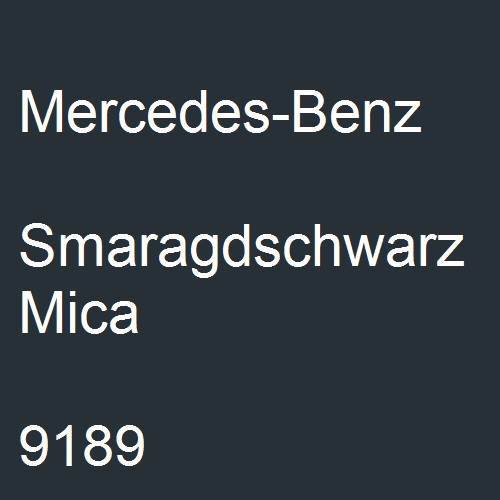 Mercedes-Benz, Smaragdschwarz Mica, 9189.